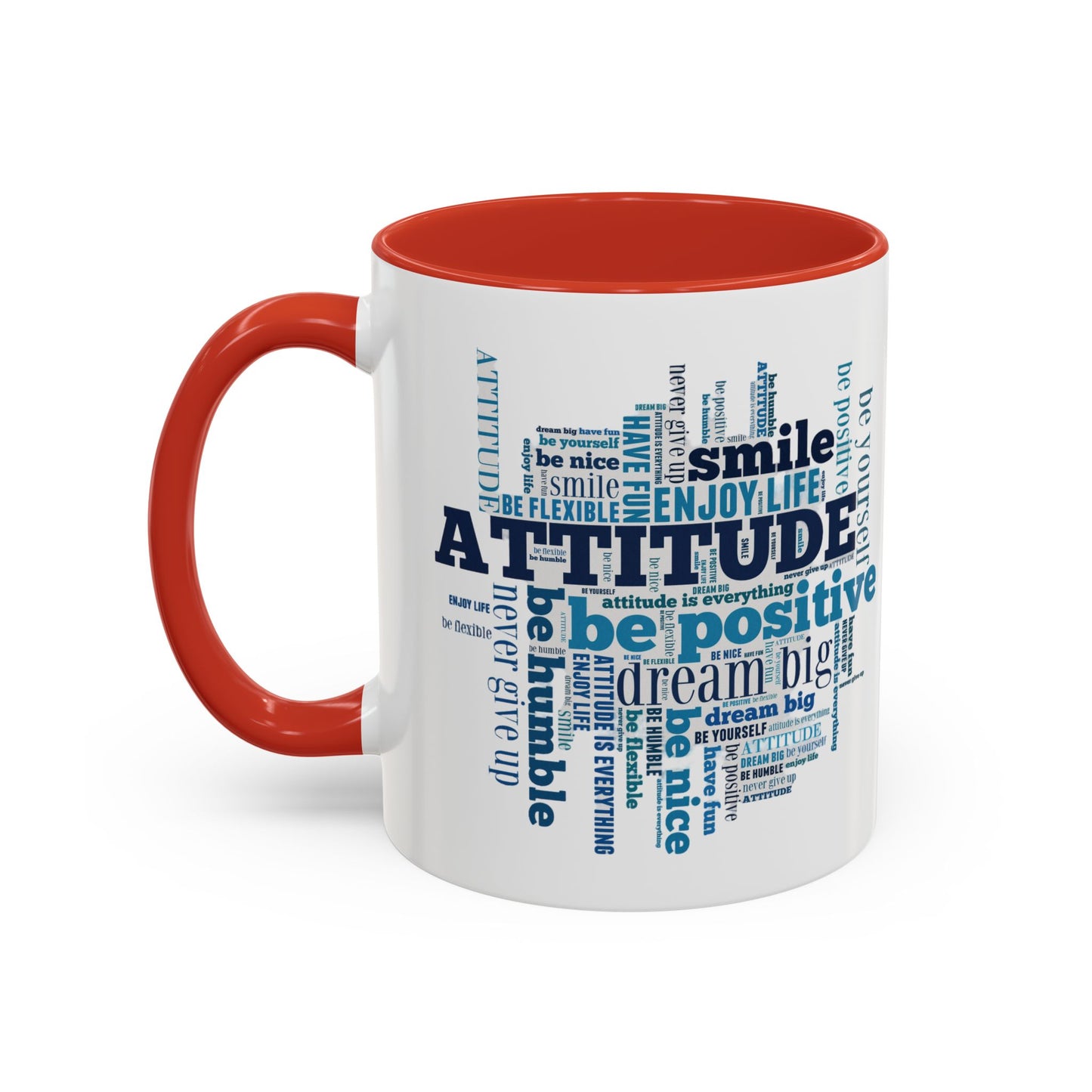 Mug Positive Attitude Accent Coffee Mug (11, 15oz)