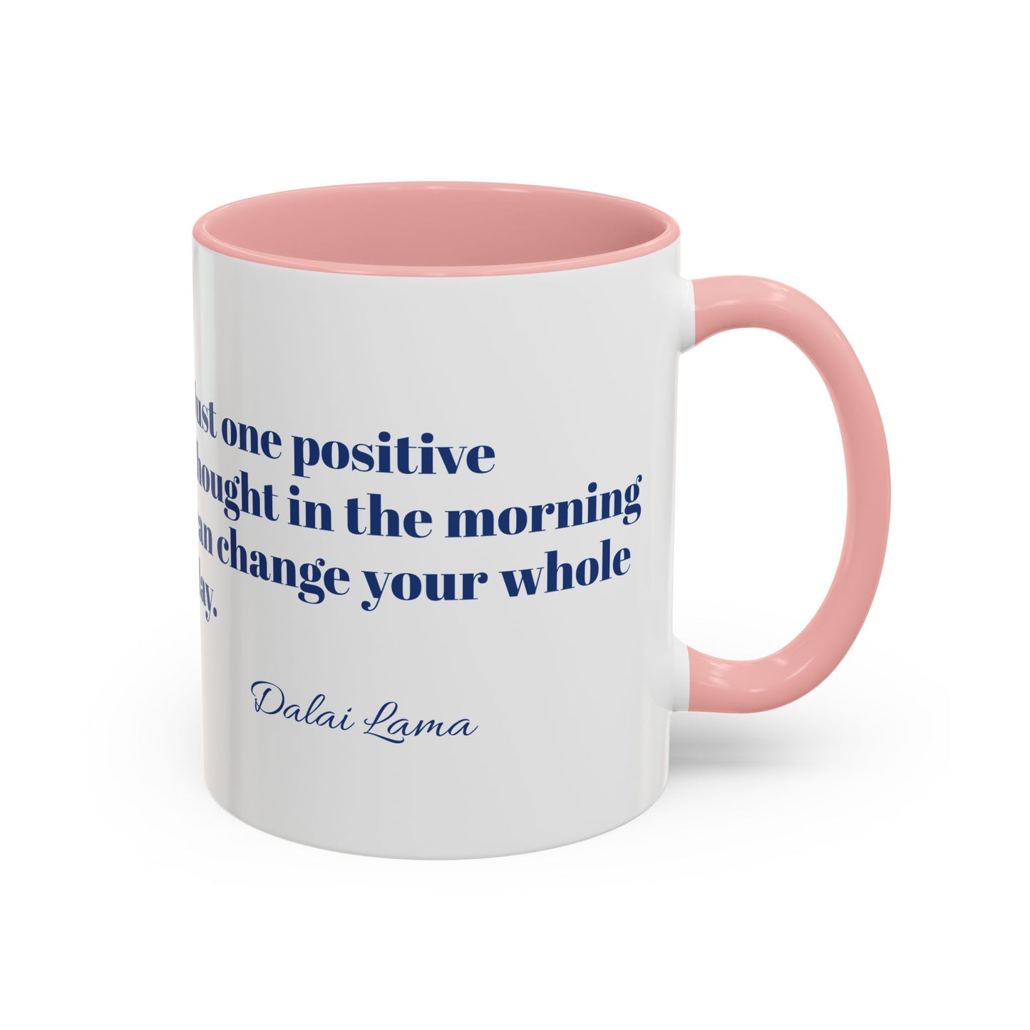 Mug Positive Attitude Accent Coffee Mug (11, 15oz)