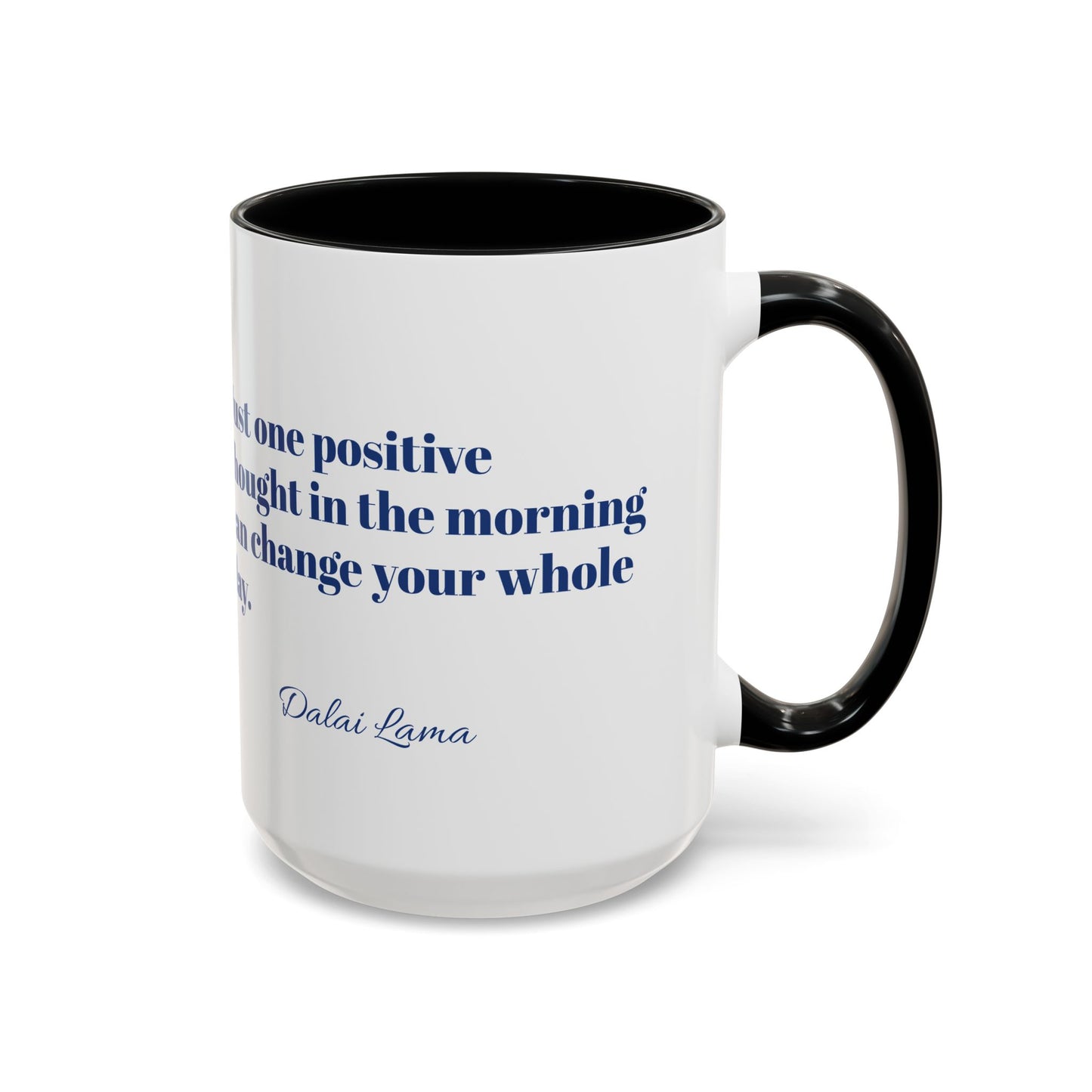 Mug Positive Attitude Accent Coffee Mug (11, 15oz)