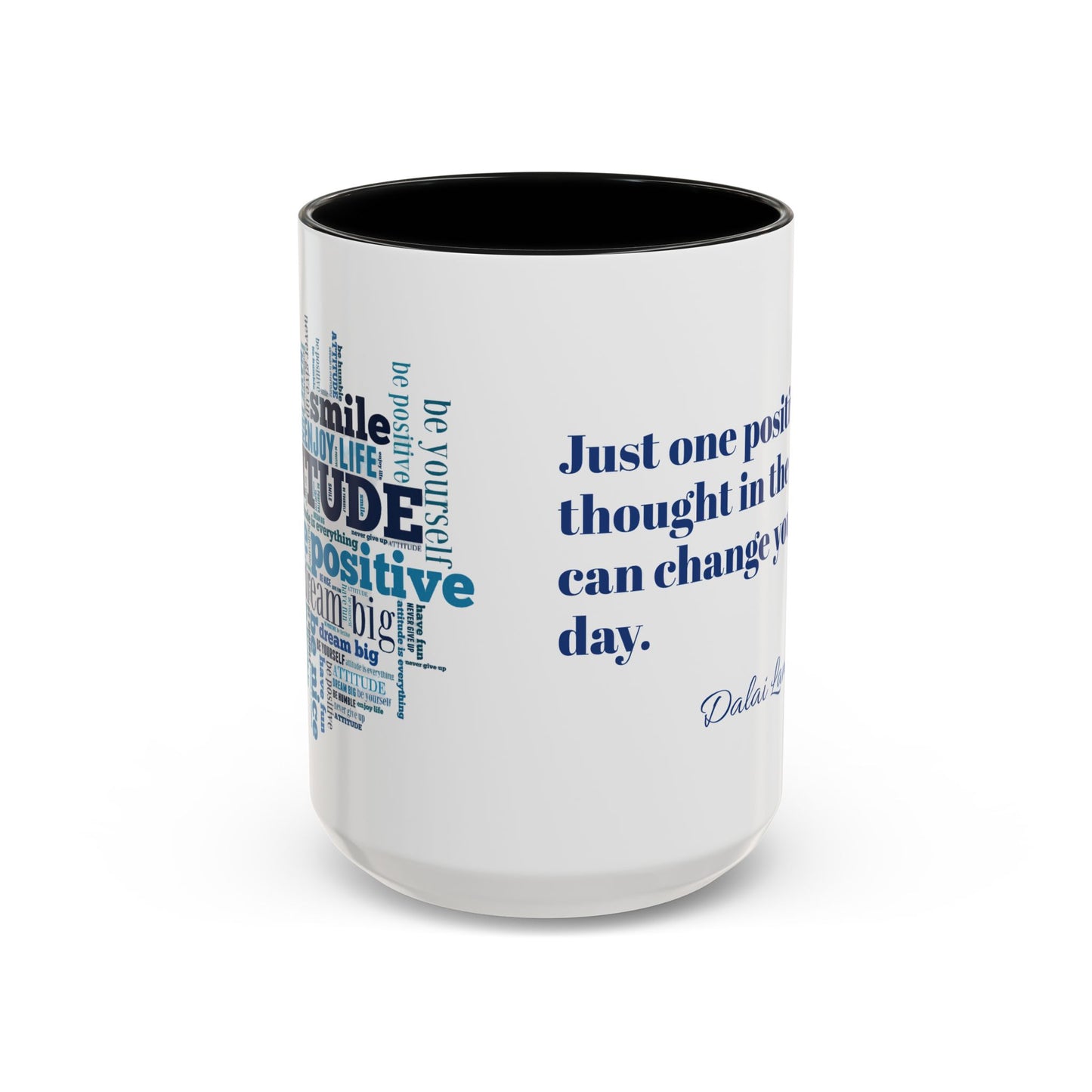 Mug Positive Attitude Accent Coffee Mug (11, 15oz)