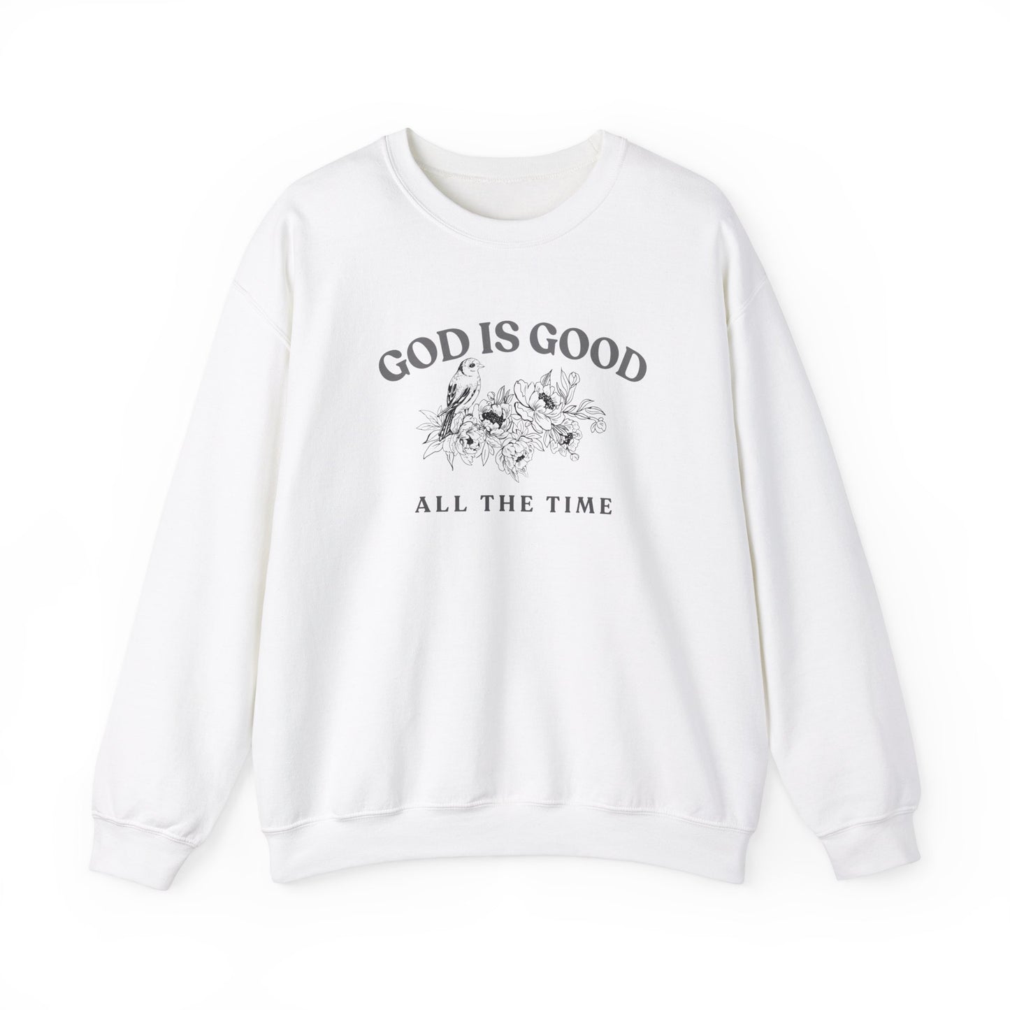 God is Good Sweatshirt