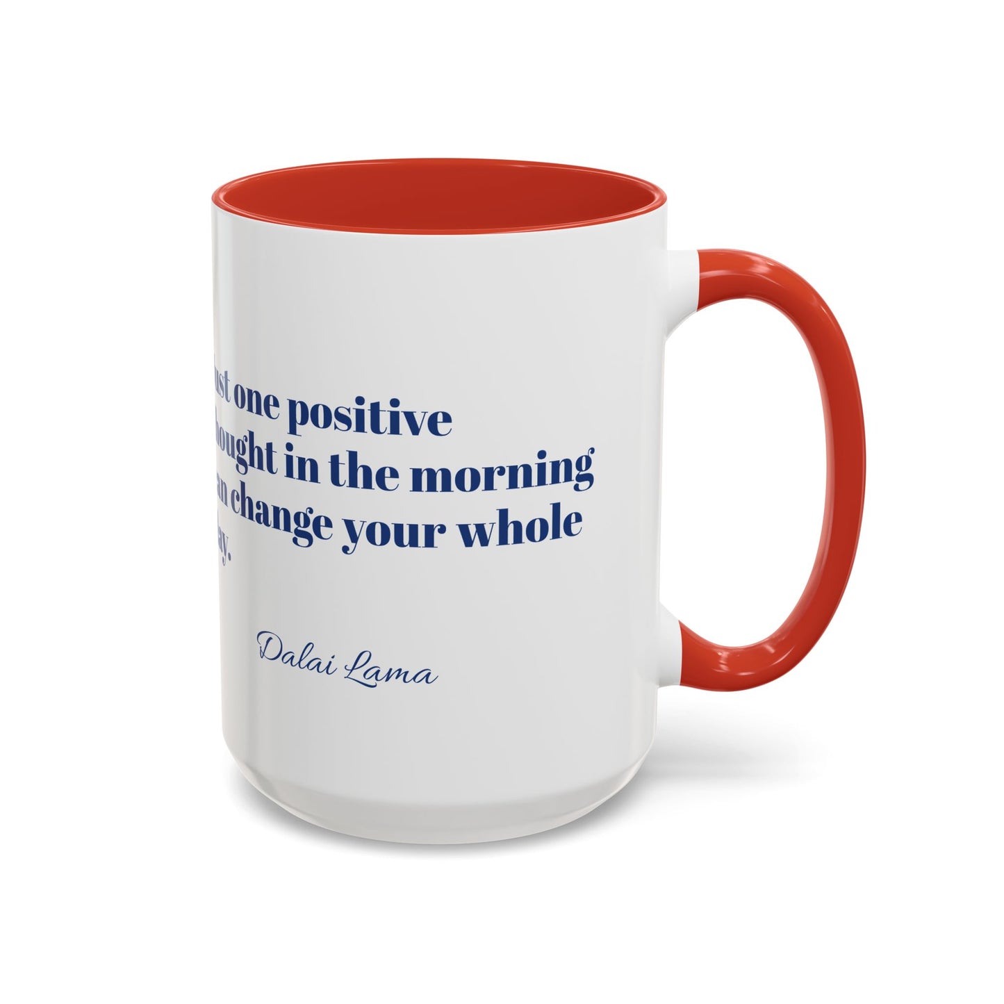 Mug Positive Attitude Accent Coffee Mug (11, 15oz)