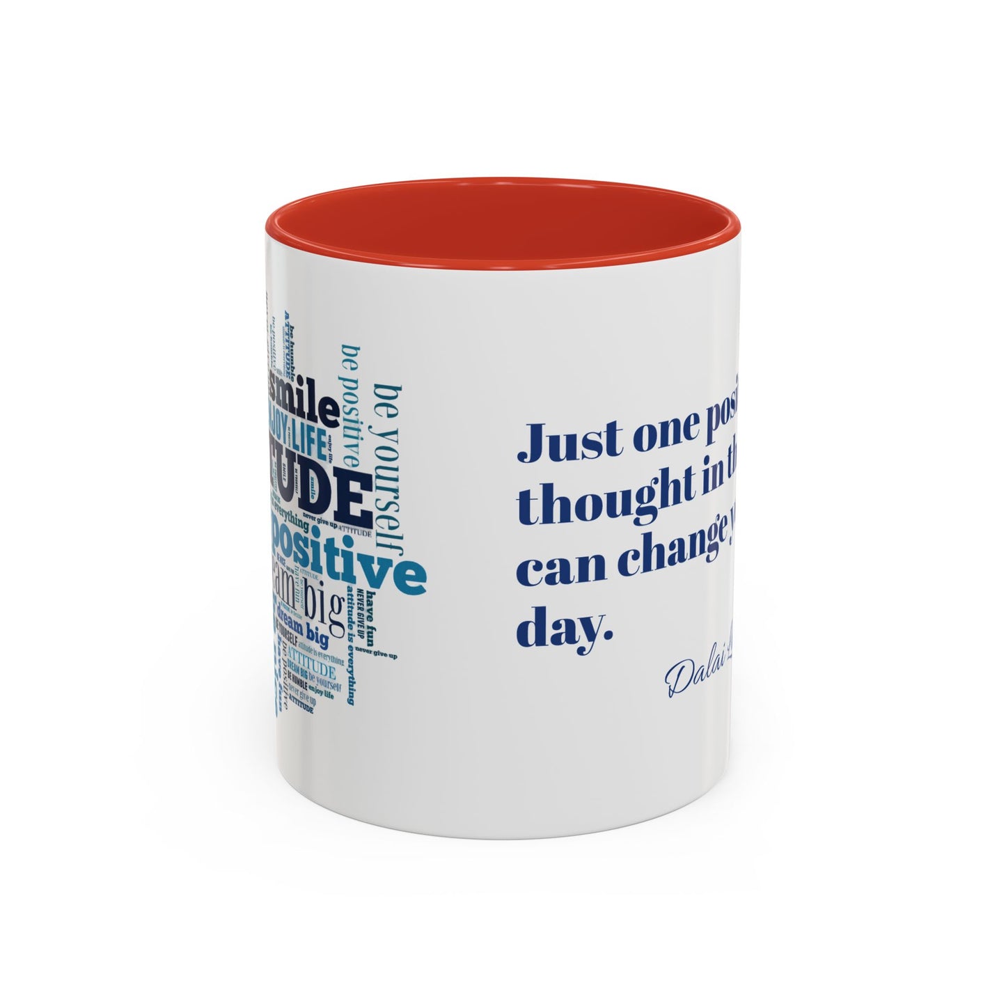 Mug Positive Attitude Accent Coffee Mug (11, 15oz)